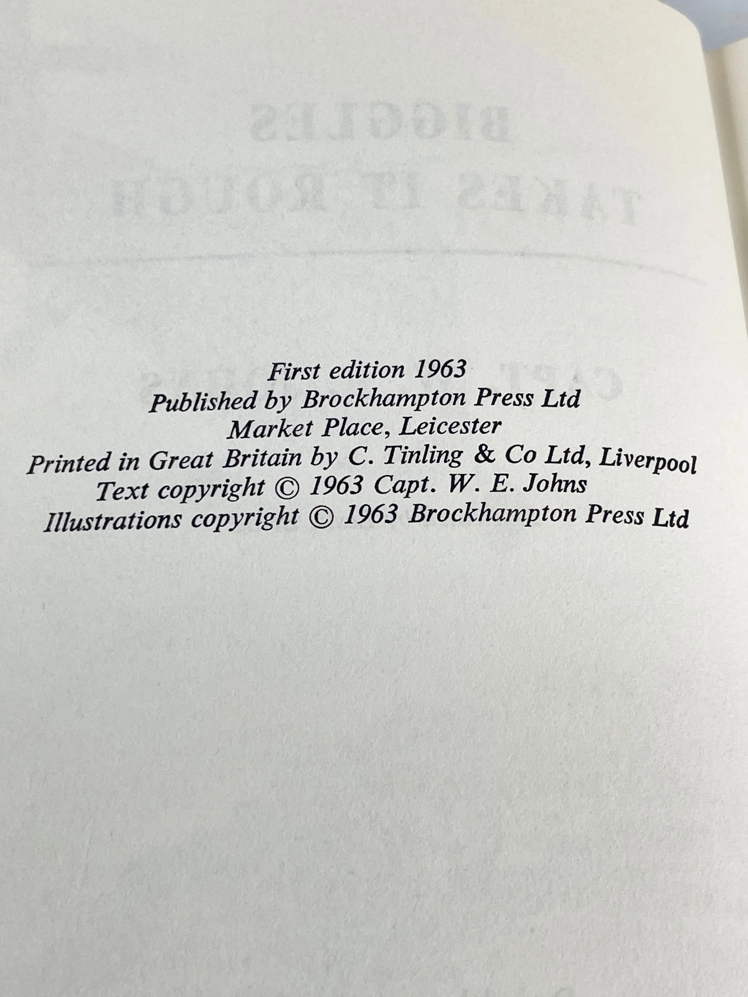 Biggles Takes it Rough (Hardcover First Edition) - Captain W.E. Johns