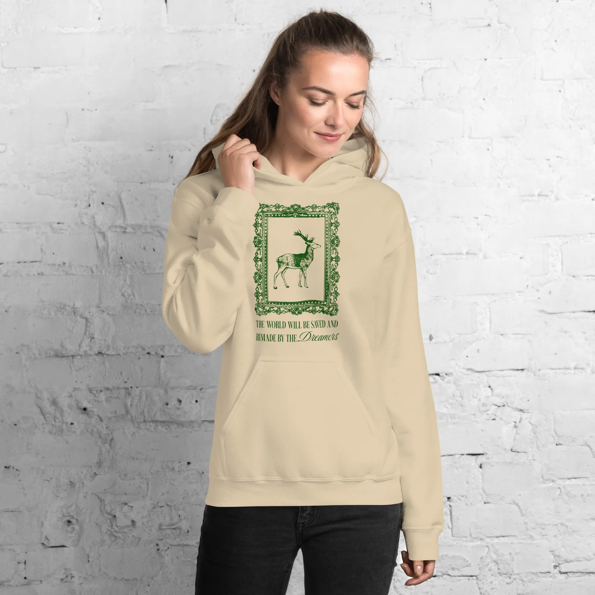 The World Will Be Saved and Remade by the Dreamers Hoodie